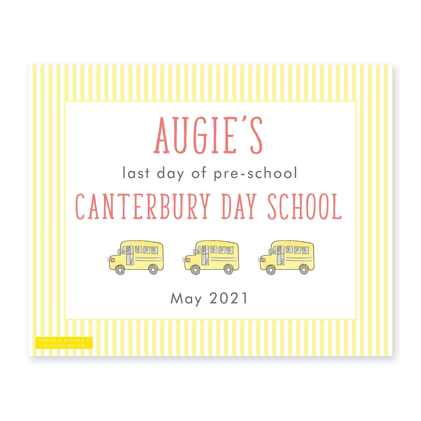 School Bus First & Last Day Sign