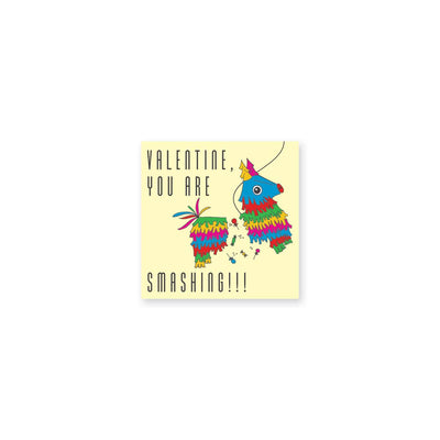 Valentine, you are Smashing! | Weezie B. & Sally C.