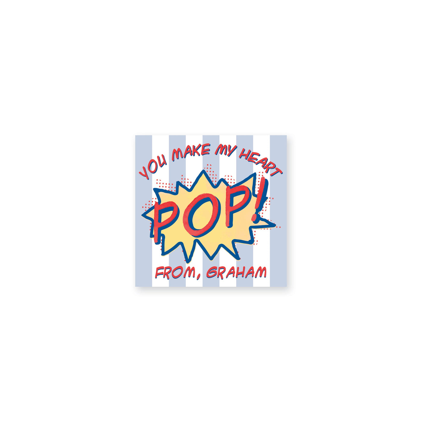 Make My Heart Pop II Valentine